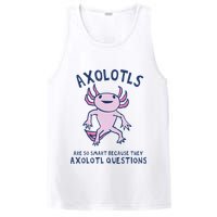 Axolotls Are So Smart Because They Axolotl Questions PosiCharge Competitor Tank