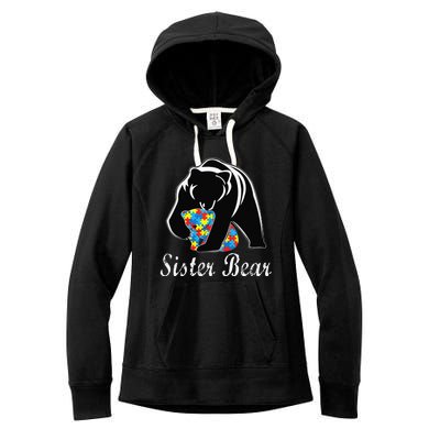 Autism Awareness Sister Bear Support Autistic Adults Women's Fleece Hoodie