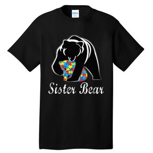 Autism Awareness Sister Bear Support Autistic Adults Tall T-Shirt