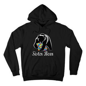 Autism Awareness Sister Bear Support Autistic Adults Tall Hoodie