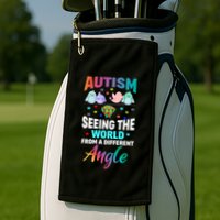 Autism Awareness Seeing The World From A Different Angle Gift Golf Towel