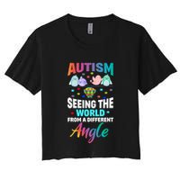 Autism Awareness Seeing The World From A Different Angle Gift Women's Crop Top Tee