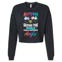 Autism Awareness Seeing The World From A Different Angle Gift Cropped Pullover Crew