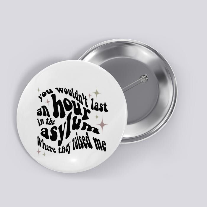 Asylum Button