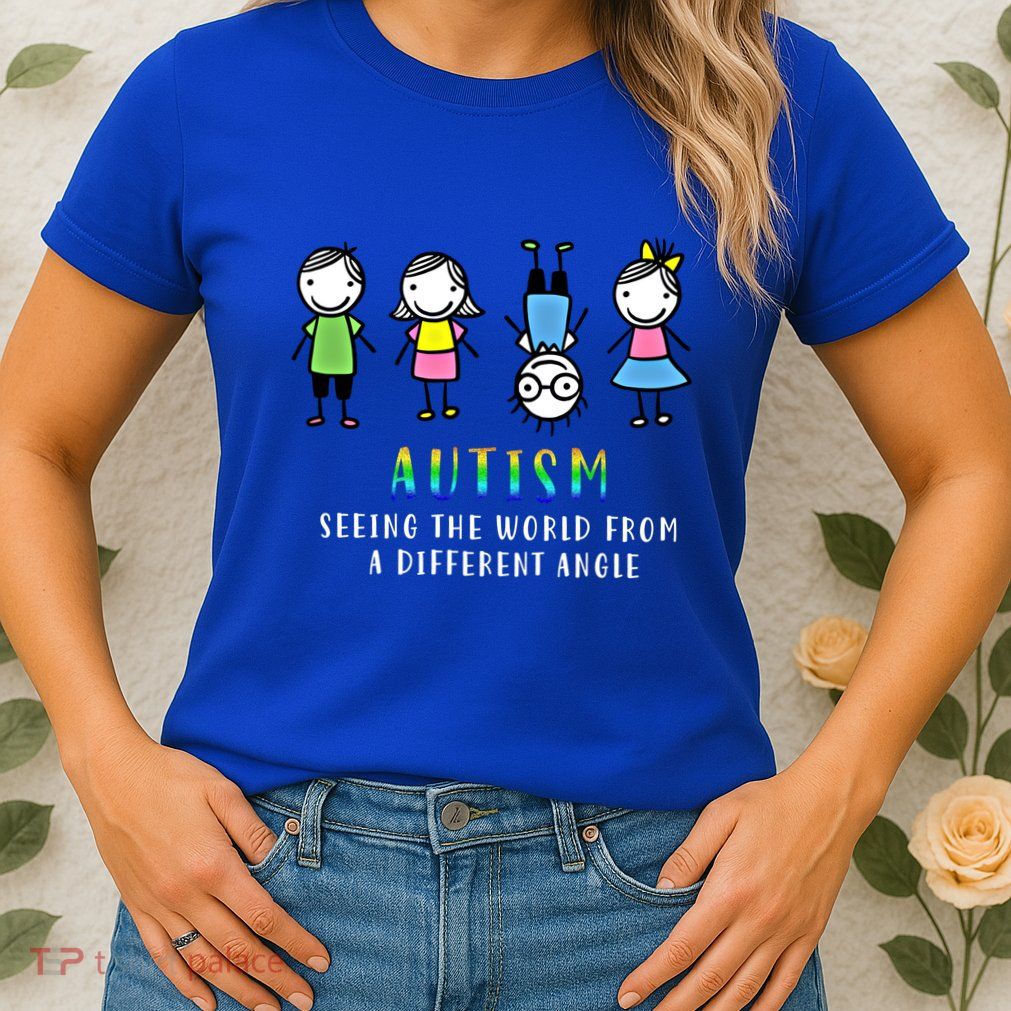 Autism Awareness Seeing The World From A Different Angle Gift Womens T-Shirt