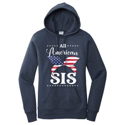 All American Sis July 4 Gift Women's Pullover Hoodie