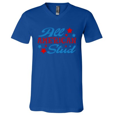 All American Stud 4th Of July American Patriotic Gift V-Neck T-Shirt