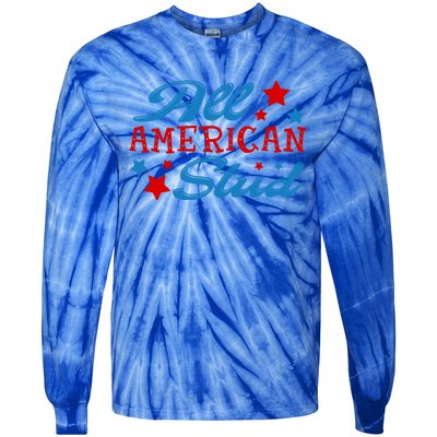 All American Stud 4th Of July American Patriotic Gift Tie-Dye Long Sleeve Shirt