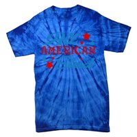 All American Stud 4th Of July American Patriotic Gift Tie-Dye T-Shirt