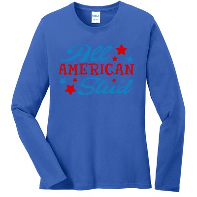 All American Stud 4th Of July American Patriotic Gift Ladies Long Sleeve Shirt