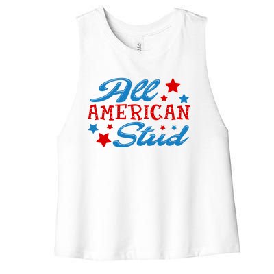 All American Stud 4th Of July American Patriotic Gift Women's Racerback Cropped Tank