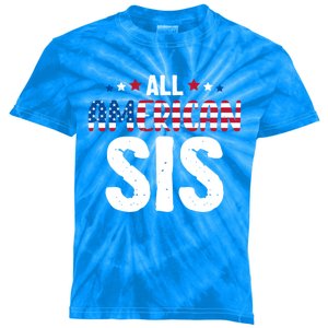 All American Sis 4th Of July Family Matching Usa Flag Gift Kids Tie-Dye T-Shirt