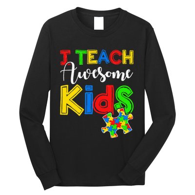 Autism Awareness Special ED Teacher Gifts Long Sleeve Shirt