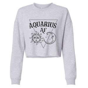 Aquarius Af / Sun And Moon Aquarius Birthday Astrology Design Funny Gift Cropped Pullover Crew