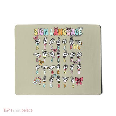ASL ABC Sign Language Chart Teacher Hand Letter Alphabet Mousepad