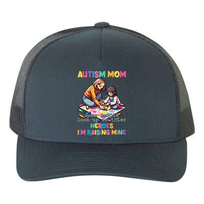 Autism Awareness Supportive Mom Heroraising Graphic Cute Gift Yupoong Adult 5-Panel Trucker Hat