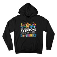 Autism Awareness Support Everyone Communicates Differently Hoodie