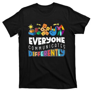 Autism Awareness Support Everyone Communicates Differently T-Shirt