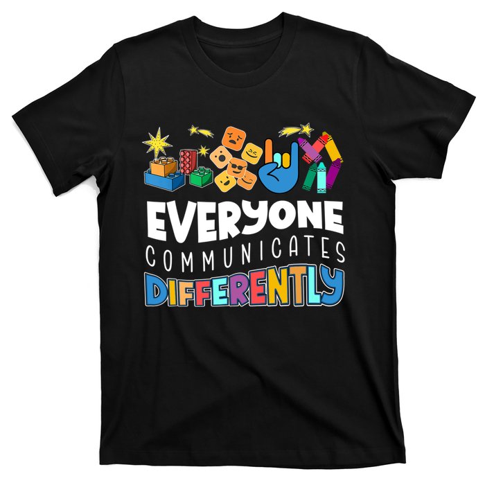 Autism Awareness Support Everyone Communicates Differently T-Shirt