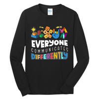 Autism Awareness Support Everyone Communicates Differently Tall Long Sleeve T-Shirt