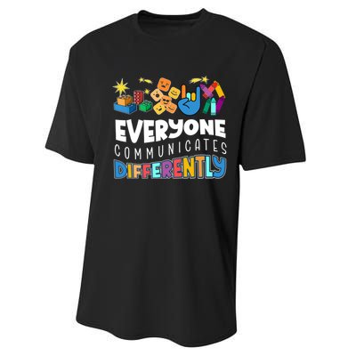 Autism Awareness Support Everyone Communicates Differently Performance Sprint T-Shirt