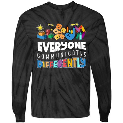 Autism Awareness Support Everyone Communicates Differently Tie-Dye Long Sleeve Shirt