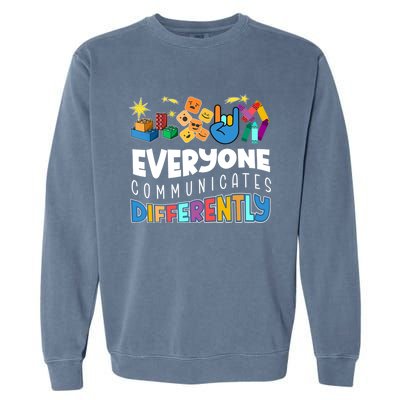 Autism Awareness Support Everyone Communicates Differently Garment-Dyed Sweatshirt