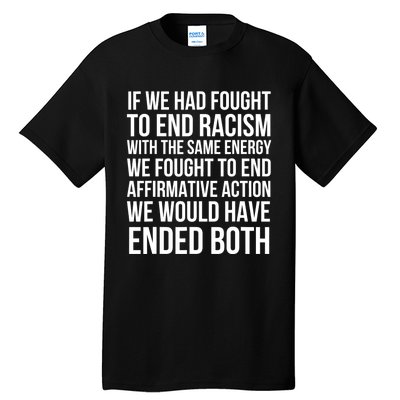 Affirmative Action Support Affirmative Action Tall T-Shirt