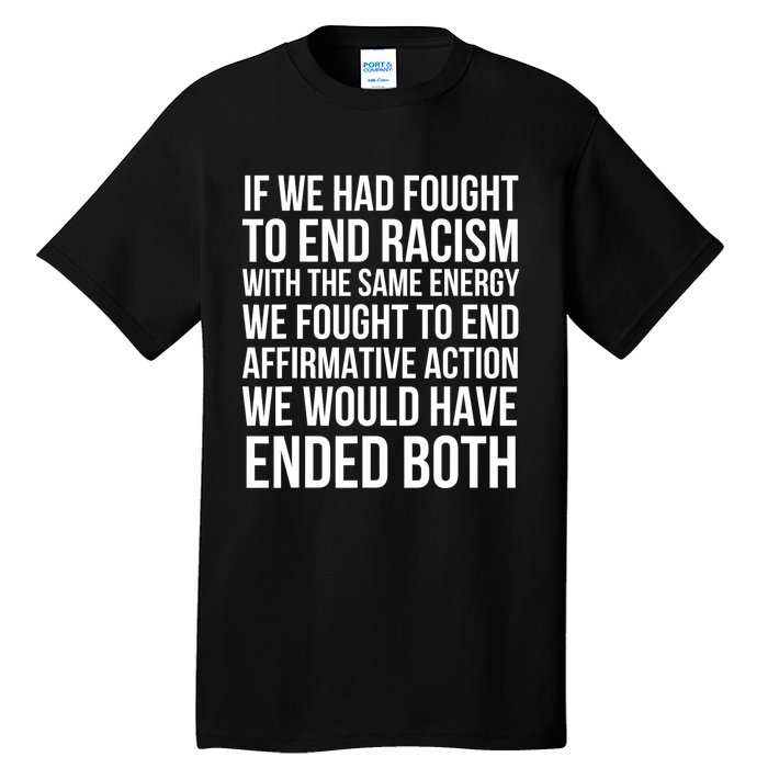 Affirmative Action Support Affirmative Action Tall T-Shirt