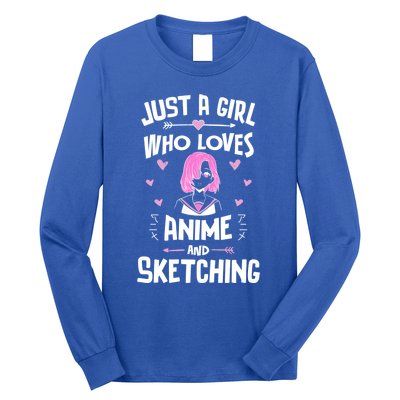 Anime And Sketching Just A Girl Who Loves Anime Funny Gift Long Sleeve Shirt