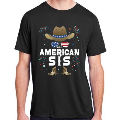 All American Sis Matching Family Group 4th Of July Sister Great Gift Adult ChromaSoft Performance T-Shirt