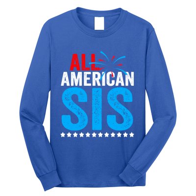 All American Sis Sister 4th Of July Usa Family Matching Gift Long Sleeve Shirt