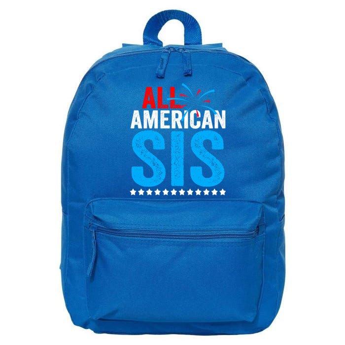 All American Sis Sister 4th Of July Usa Family Matching Gift 16 in Basic Backpack