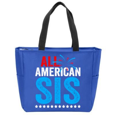 All American Sis Sister 4th Of July Usa Family Matching Gift Zip Tote Bag