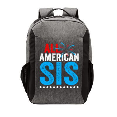 All American Sis Sister 4th Of July Usa Family Matching Gift Vector Backpack