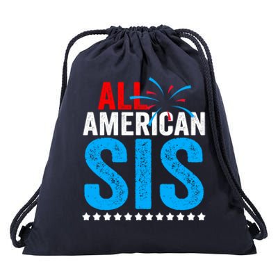 All American Sis Sister 4th Of July Usa Family Matching Gift Drawstring Bag