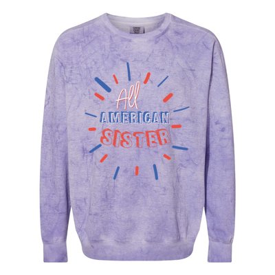 All American Sister Sis Matching Family 4th Of July Holiday Gift Colorblast Crewneck Sweatshirt