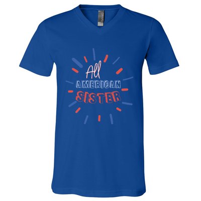 All American Sister Sis Matching Family 4th Of July Holiday Gift V-Neck T-Shirt