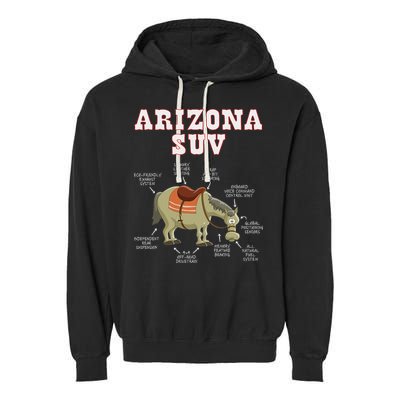 Arizona Az Suv Funny Joke Horse Mule Souvenir Gift Garment-Dyed Fleece Hoodie