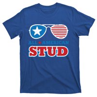 All American Stud Funny 4th Of July Independence Day Gift T-Shirt