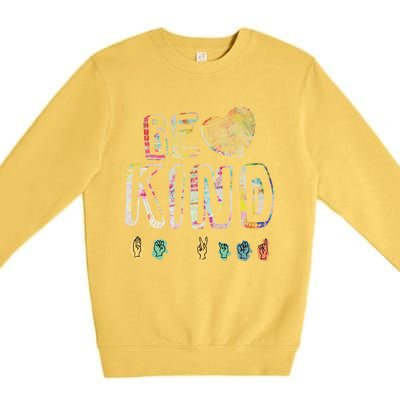 Asl American Sign Language Be Kind Hand Alphabet Gift Premium Crewneck Sweatshirt