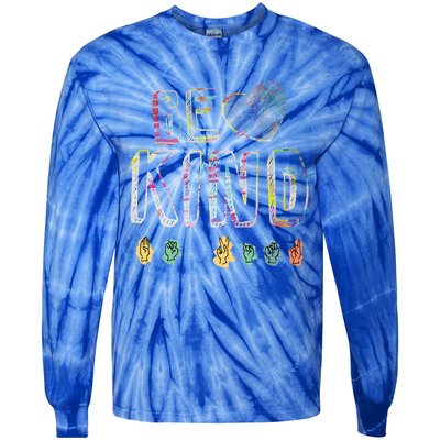 Asl American Sign Language Be Kind Hand Alphabet Gift Tie-Dye Long Sleeve Shirt