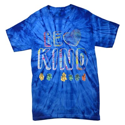 Asl American Sign Language Be Kind Hand Alphabet Gift Tie-Dye T-Shirt