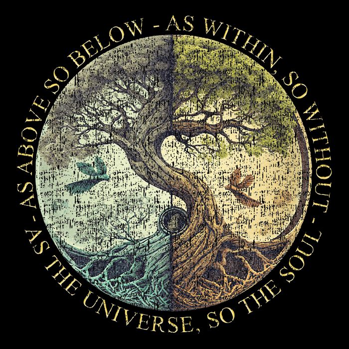 As Above So Below As Within So Without Tree T-Shirt
