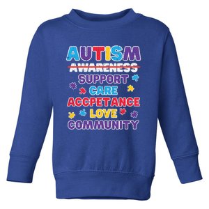 Autism Awareness Support Care Acceptance Gift Toddler Sweatshirt