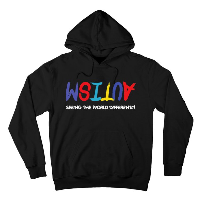 Autism Awareness Seeing The World Differently Hoodie