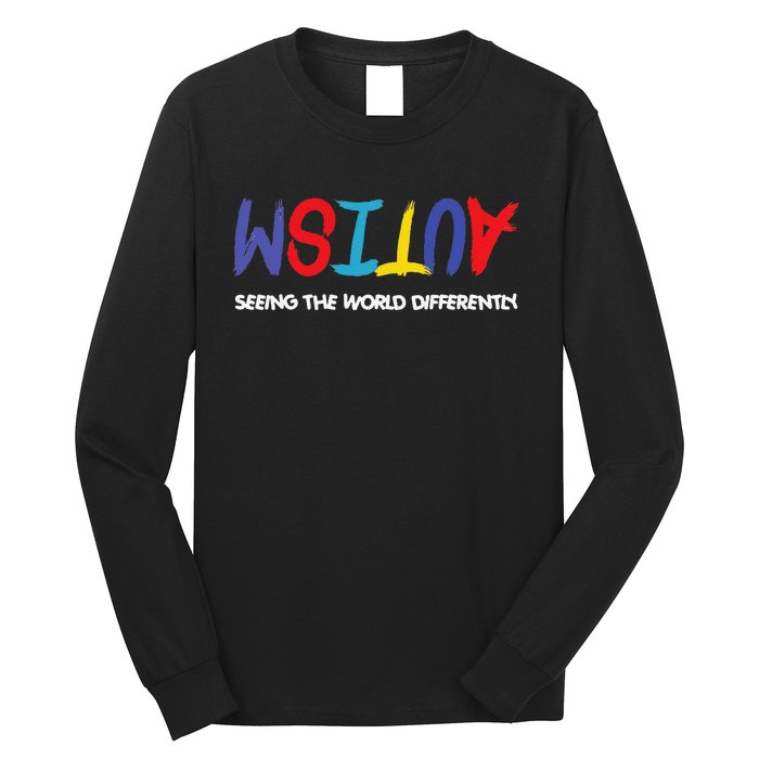 Autism Awareness Seeing The World Differently Long Sleeve Shirt