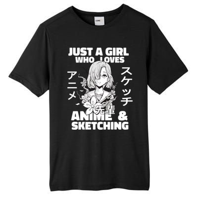 Anime And Sketching Just A Who Loves Anime Cute Gift Tall Fusion ChromaSoft Performance T-Shirt