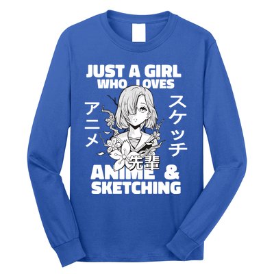 Anime And Sketching Just A Who Loves Anime Cute Gift Long Sleeve Shirt