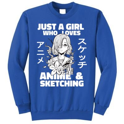 Anime And Sketching Just A Who Loves Anime Cute Gift Sweatshirt